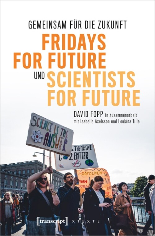 Gemeinsam fur die Zukunft - Fridays For Future und Scientists For Future (Paperback)