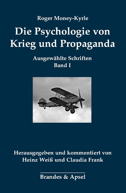 Die Psychologie von Krieg und Propaganda (Paperback)