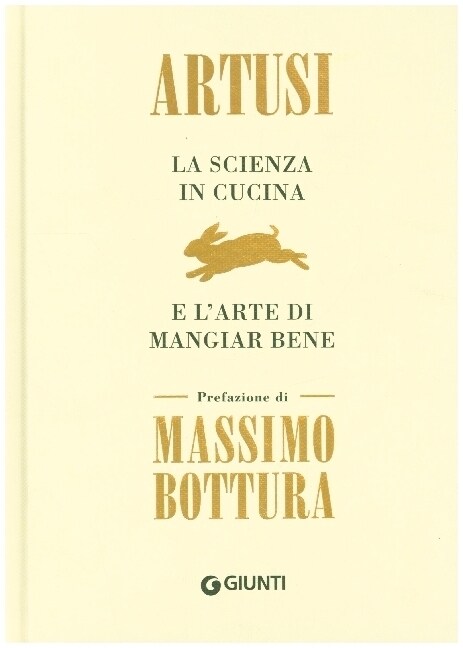 La scienza in cucina e larte di mangiar bene (Hardcover)