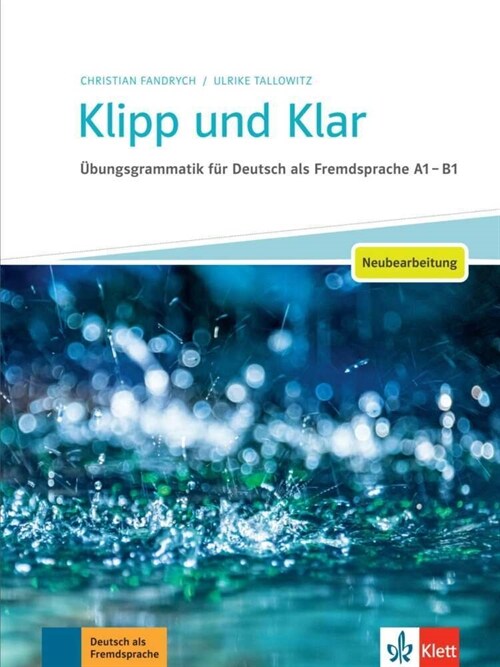 Klipp und Klar Grundstufe - Neuausgabe (Paperback)