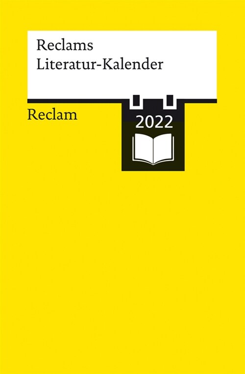 Reclams Literatur-Kalender 2022 (Hardcover)