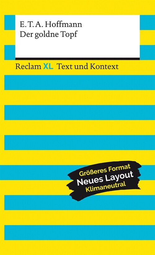 Der goldne Topf. Textausgabe mit Kommentar und Materialien (Paperback)