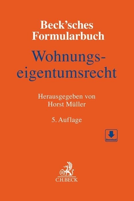 Becksches Formularbuch Wohnungseigentumsrecht (Hardcover)