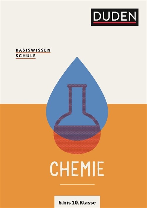 Basiswissen Schule - Chemie 5. bis 10. Klasse (Paperback)