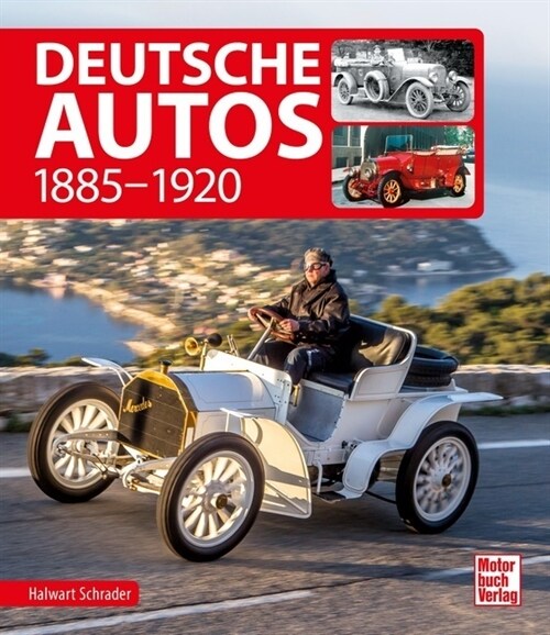 Deutsche Autos 1885-1920 (Hardcover)