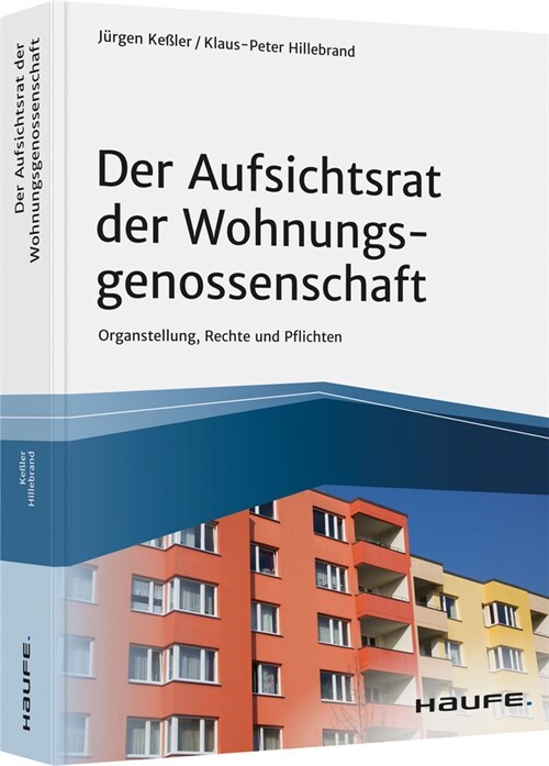 Der Aufsichtsrat einer Wohnungsgenossenschaft - inkl. Arbeitshilfen online (Paperback)