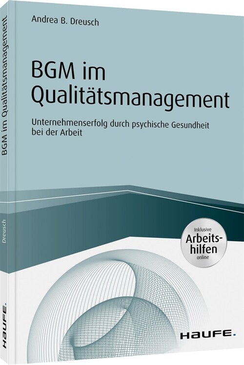 BGM im Qualitatsmanagement - inklusive Arbeitshilfen online (Paperback)