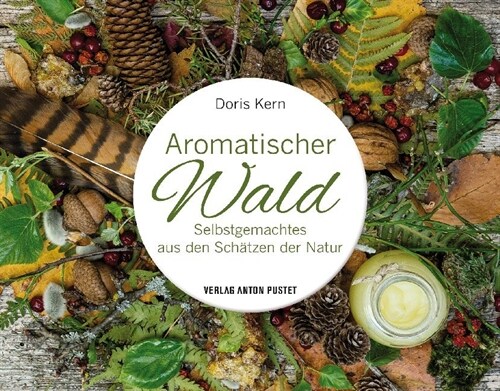 Aromatischer Wald (Hardcover)