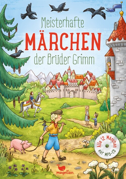 Meisterhafte Marchen der Bruder Grimm, m. Audio-CD, MP3 (Hardcover)