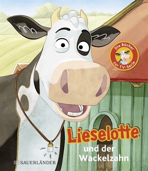 Lieselotte und der Wackelzahn (Paperback)