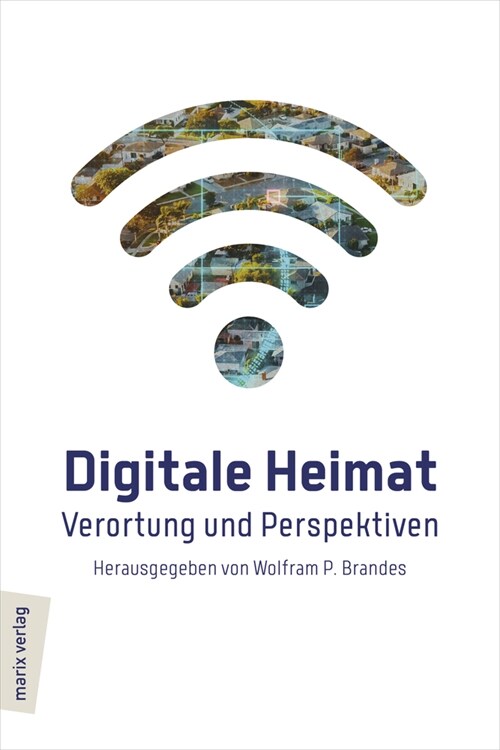 Digitale Heimat (Hardcover)