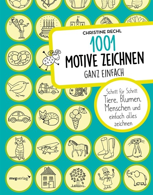 1001 Motive zeichnen - ganz einfach (Hardcover)