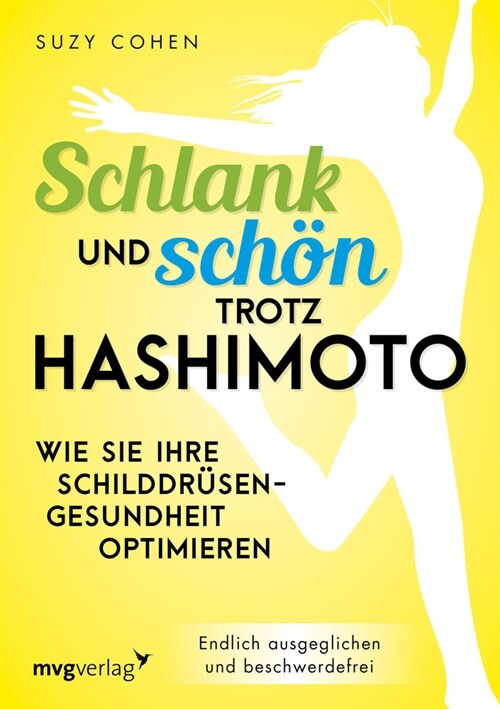 Schlank und schon trotz Hashimoto (Paperback)