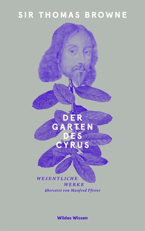 Der Garten des Cyrus (Hardcover)