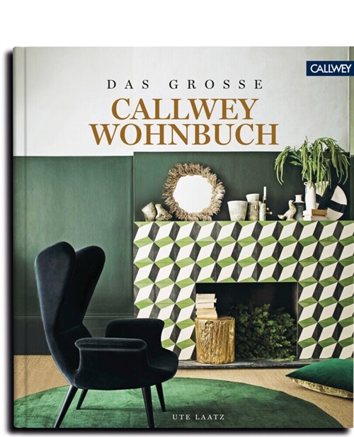 DAS GROSSE CALLWEY WOHNBUCH (Hardcover)