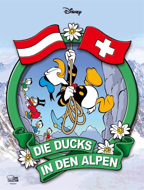 Die Ducks in den Alpen (Hardcover)