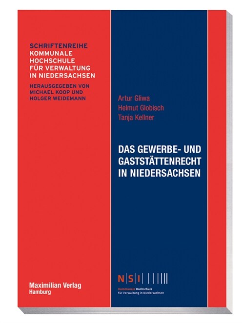 Das Gewerbe- und Gaststattenrecht in Niedersachsen (Paperback)