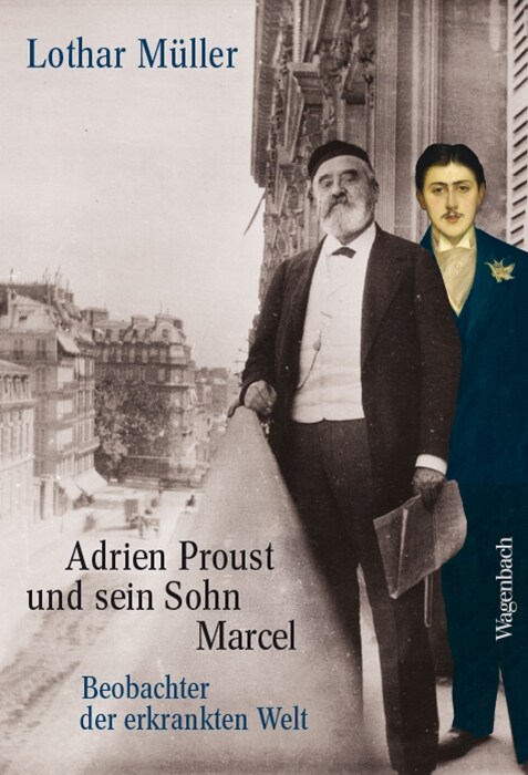 Adrien Proust und sein Sohn Marcel (Hardcover)