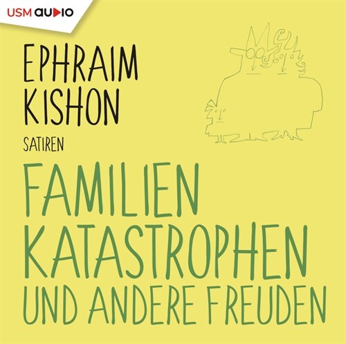 Familienkatastrophen und andere Freuden (CD-Audio)
