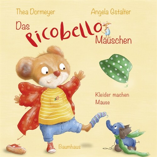 Das Picobello-Mauschen - Kleider machen Mause (Board Book)