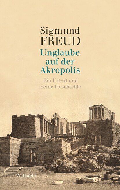 Unglaube auf der Akropolis (Hardcover)