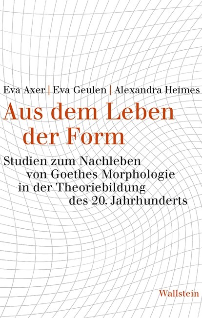 Aus dem Leben der Form (Hardcover)