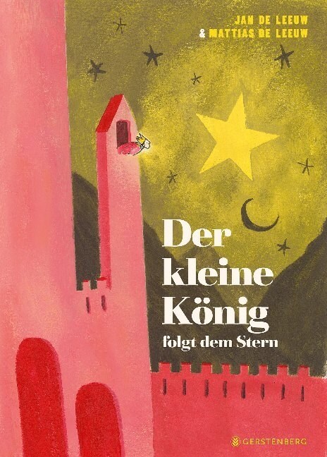 Der kleine Konig folgt dem Stern (Hardcover)