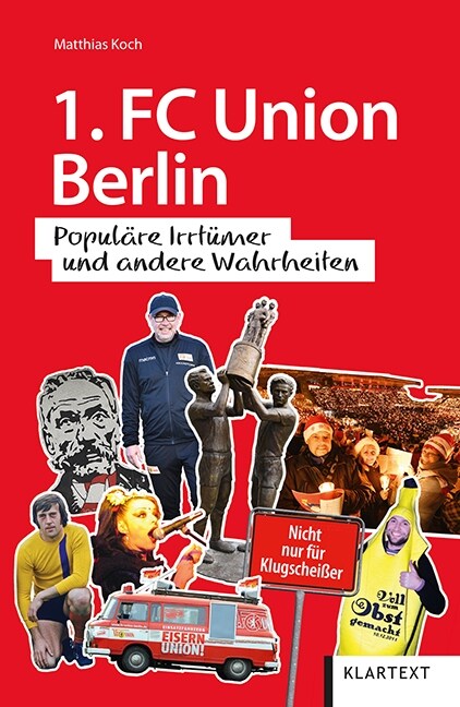 1. FC Union Berlin fur Klugscheißer (Paperback)