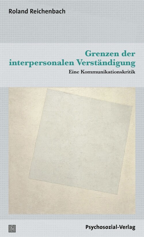 Grenzen der interpersonalen Verstandigung (Hardcover)