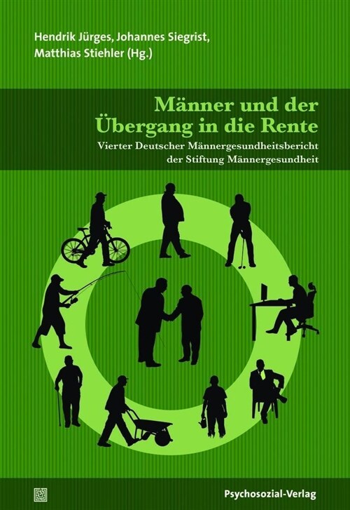 Manner und der Ubergang in die Rente (Paperback)