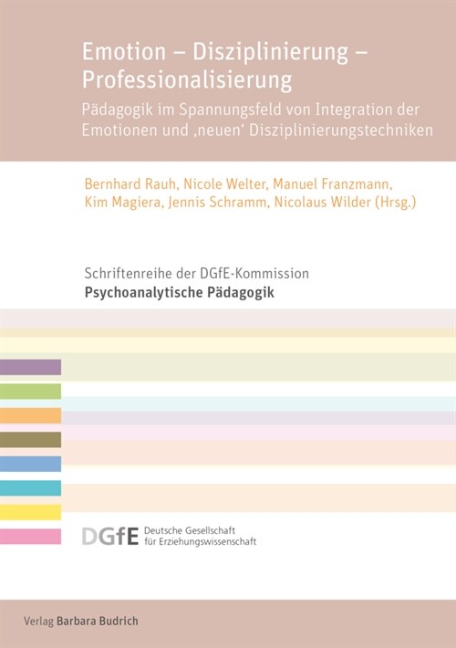 Emotion - Disziplinierung - Professionalisierung (Paperback)