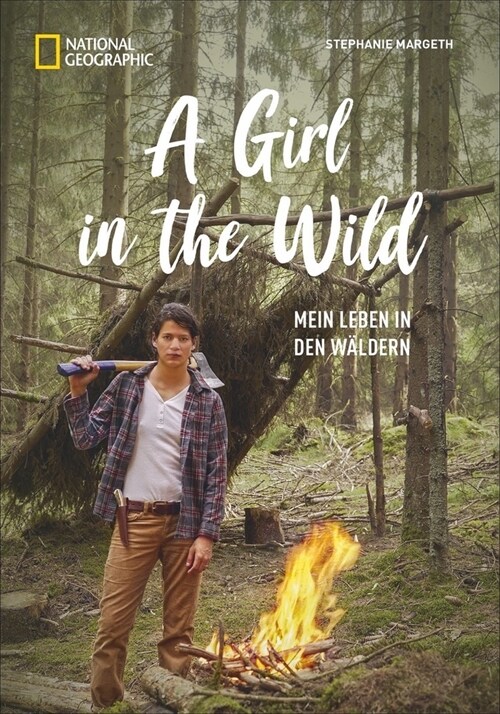 A Girl in the Wild (Hardcover)