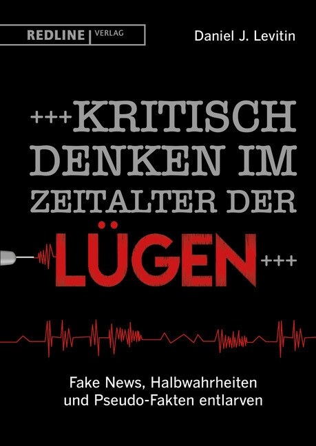 Kritisch denken im Zeitalter der Lugen (Hardcover)