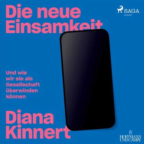 Die neue Einsamkeit, 1 Audio-CD, (CD-Audio)