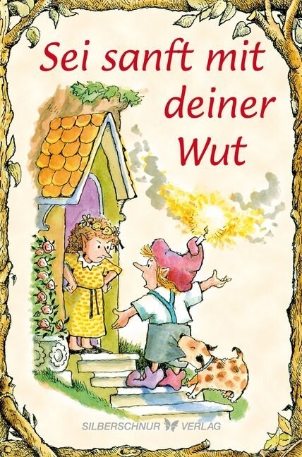 Sei sanft mit deiner Wut (Book)