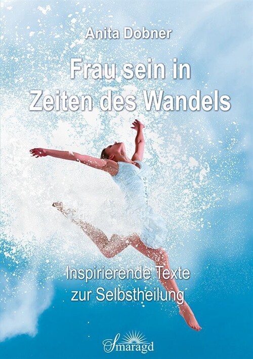 Frau sein in Zeiten des Wandels (Paperback)