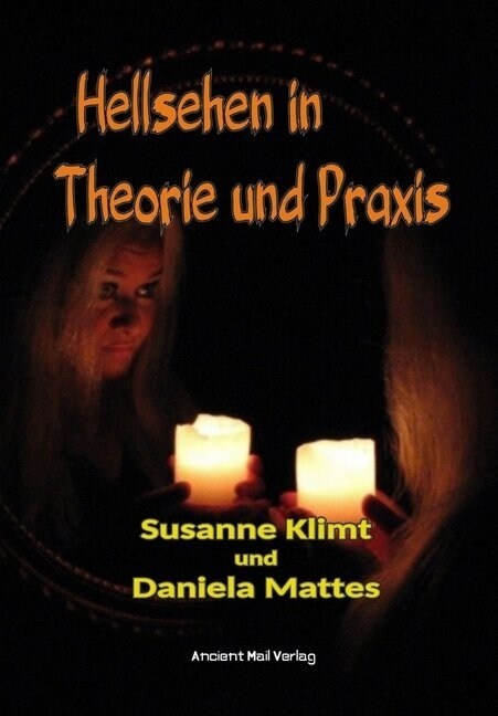 Hellsehen in Theorie und Praxis (Paperback)