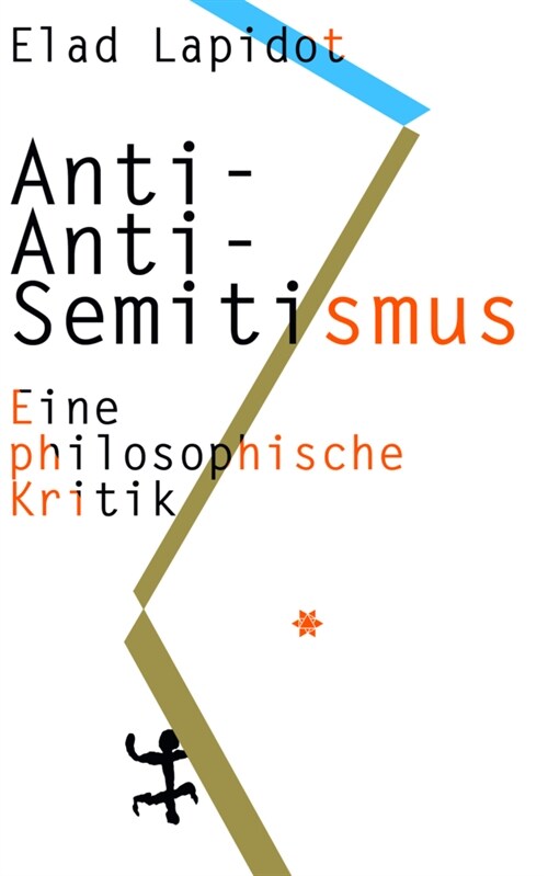 Anti-Anti-Semitismus (Hardcover)