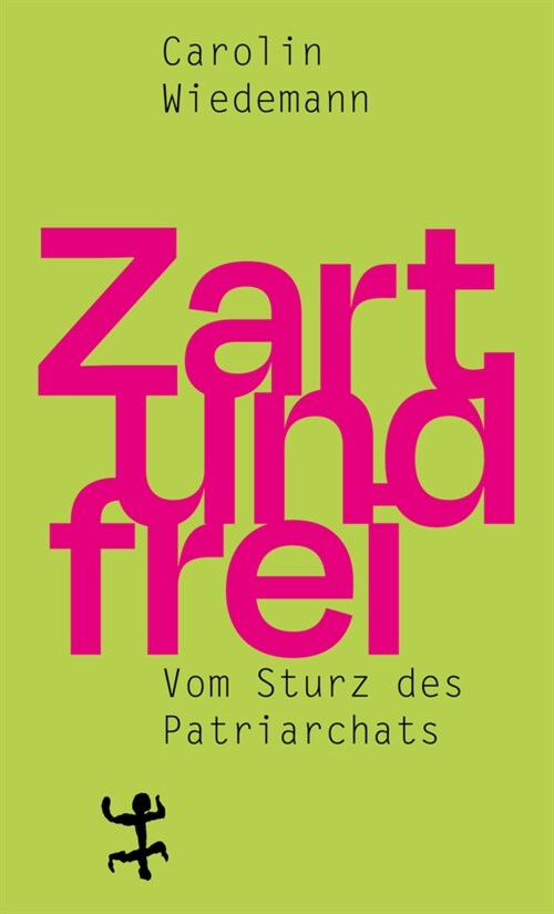 Zart und frei (Hardcover)