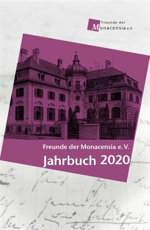 Freude der Monacensia e. V. - Jahrbuch 2020 (Paperback)