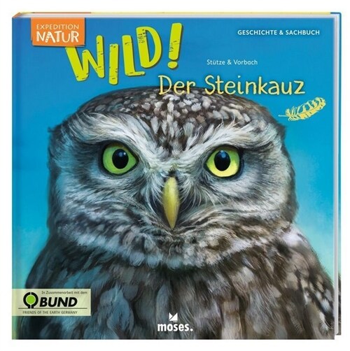 Expedition Natur: WILD! Der Steinkauz (Book)