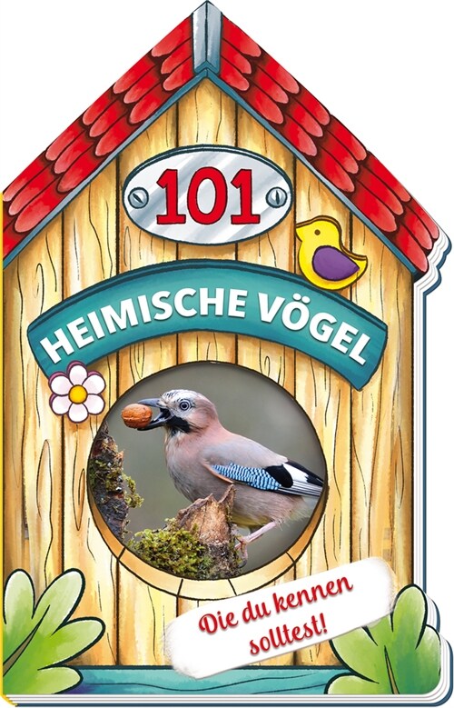 101 Heimische Vogel, die du kennen solltest (Book)