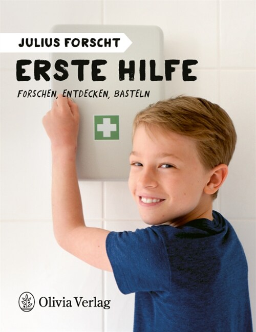 Julius forscht - Erste Hilfe (Paperback)
