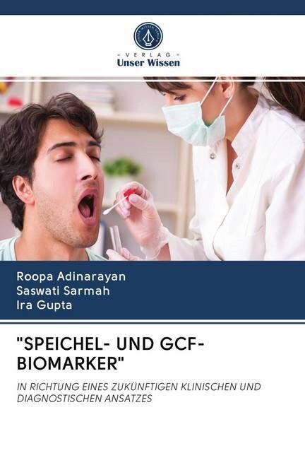 SPEICHEL- UND GCF-BIOMARKER (Paperback)