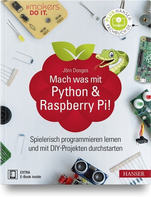 Mach was mit Python & Raspberry Pi! (WW)