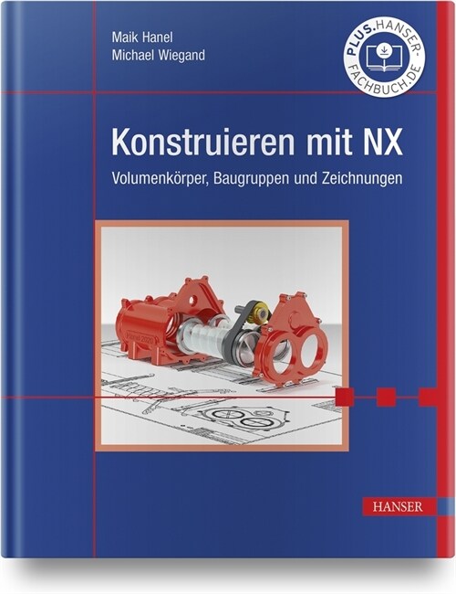 Konstruieren mit NX (Hardcover)