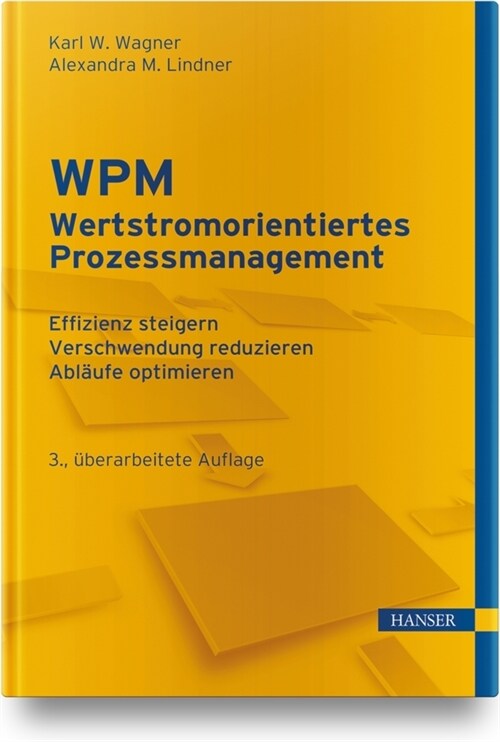 WPM - Wertstromorientiertes Prozessmanagement (Hardcover)