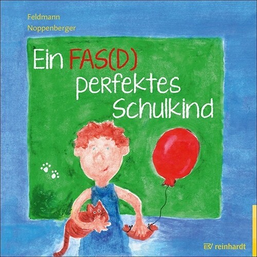 Ein FAS(D) perfektes Schulkind (Hardcover)