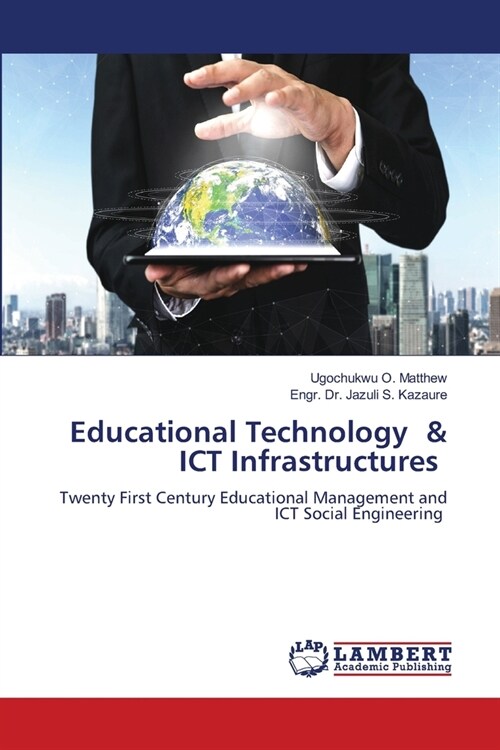 Educational Technology & ICT Infrastructures (Paperback)