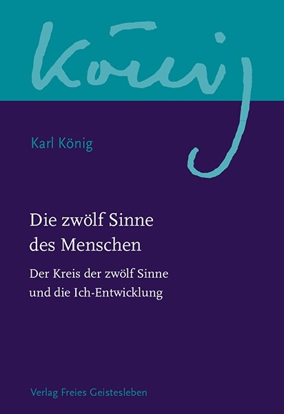 Die zwolf Sinne des Menschen. Bd.2 (Hardcover)
